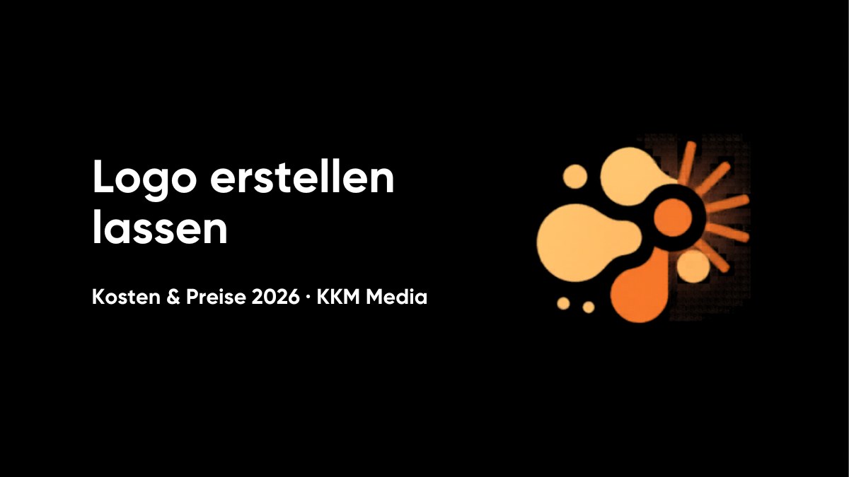 Was kostet ein professionelles Logo? – Kosten & Preise 2026 von KKM Media